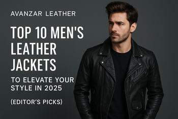 Top 10 Men’s Leather Jackets to Elevate Your Style in 2025 (Editor’s Picks)