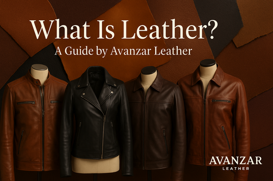 Leather What Is It? An Introduction to Leather and Avanzar Leather Products