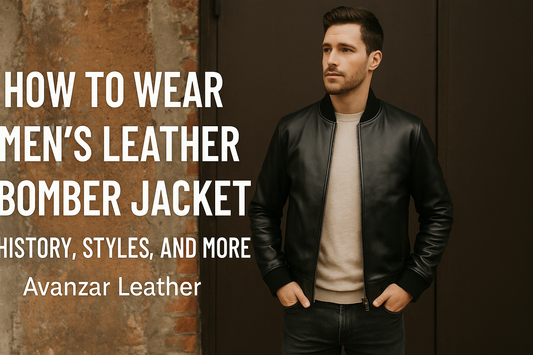 How to Wear Men's Leather Bomber Jacket – History, Styles, and More