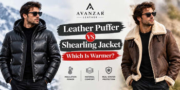 Leather Puffer vs Shearling Jacket: Which Is Warmer?