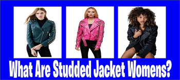 What Are Studded Jacket Womens?