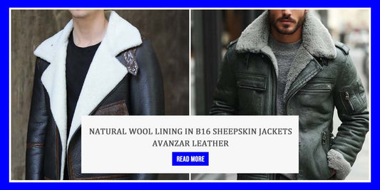 Natural Wool Lining in B16 Sheepskin Jackets